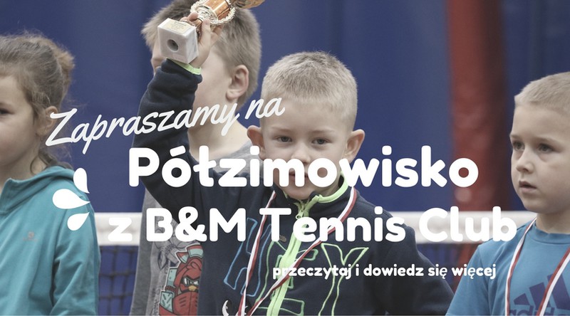 Elbląg, Półzimowisko pod znakiem tenisa