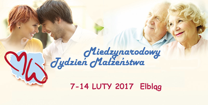 Elbląg, Międzynarodowy Tydzień Małżeństwa Elbląg, Międzynarodowy Tydzień Małżeństwa