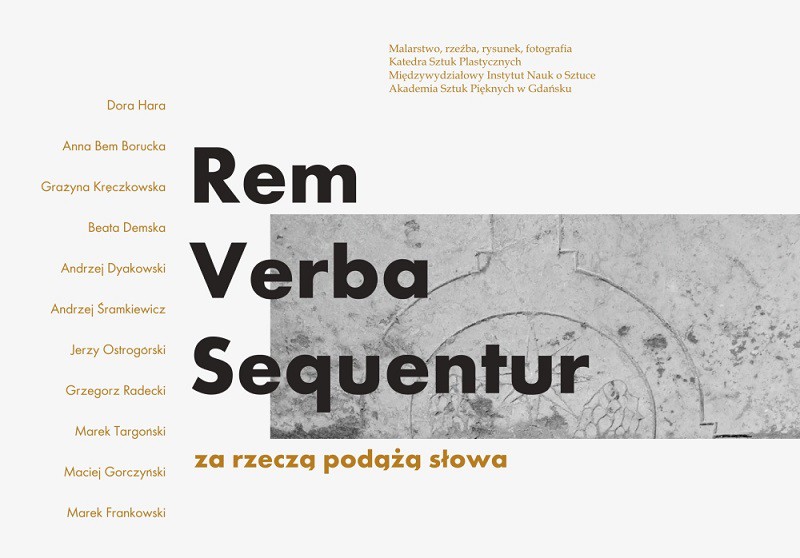 Elbląg, Rem Verba Sequentur. Za rzeczą podążą słowa