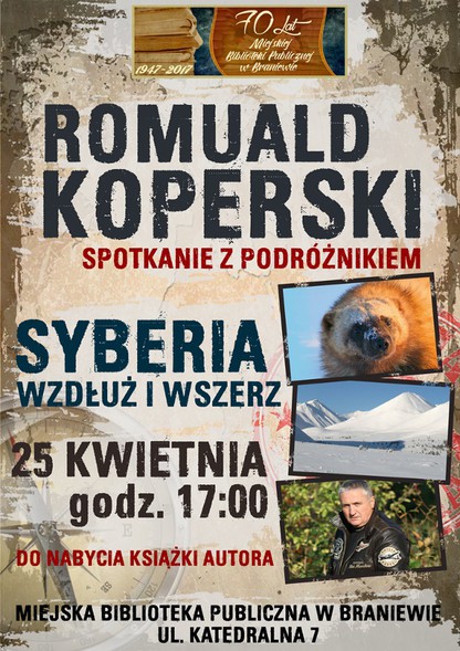 Elbląg, O Syberii ze znanym podróżnikiem Elbląg, O Syberii ze znanym podróżnikiem