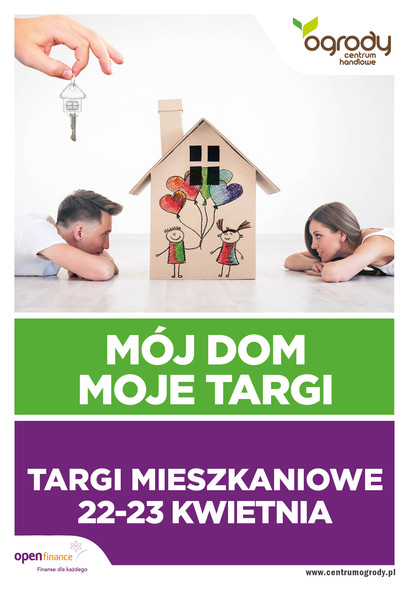 Elbląg, Targi Mieszkaniowe w CH Ogrody! Elbląg, Targi Mieszkaniowe w CH Ogrody!