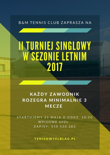 Elbląg, Tenisowe zmagania już w weekend