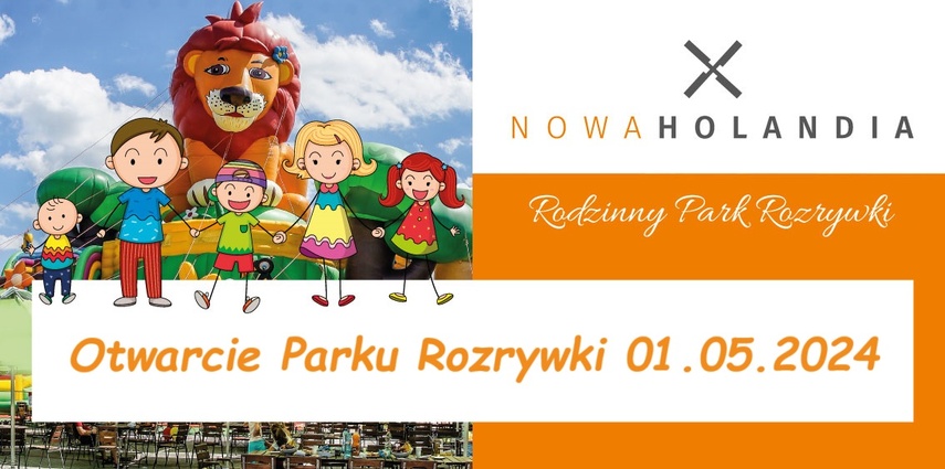 Nowa Holandia zaprasza od 1 maja. Nowy sezon czas zacząć! Nowa Holandia zaprasza od 1 maja. Nowy sezon czas zacząć!
