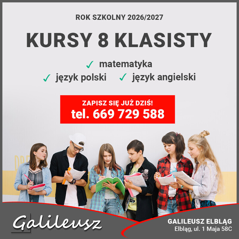 Elbląg TEST 8-KLASISTY Z GALILEUSZEM! MATEMATYKAJĘZYK POLSKIJĘZYK ANGIELSKI
