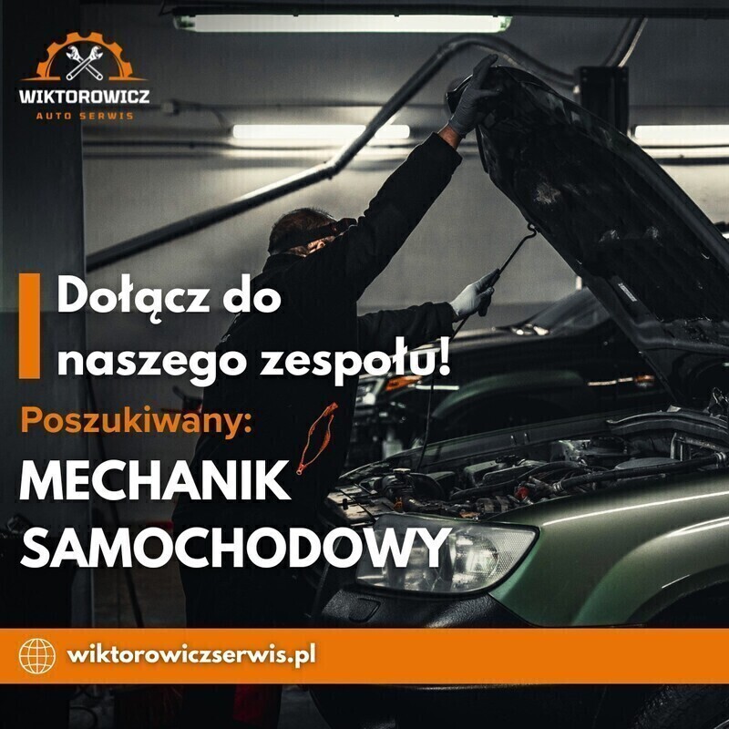 Elbląg Zatrudnimy:    MECHANIKA SAMOCHODOWEGO  Oferujemy:  stabilne zatrudnienie w prężnie