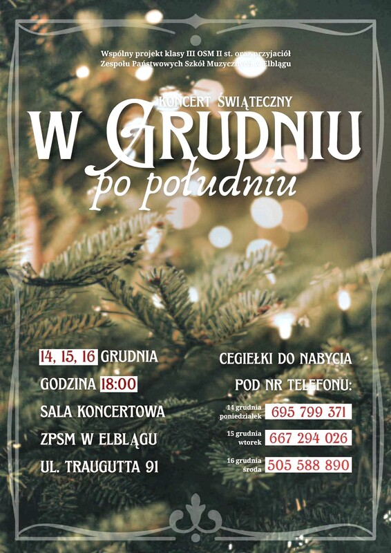 Elbląg Zapraszamy wszystkich na koncert grudniowy