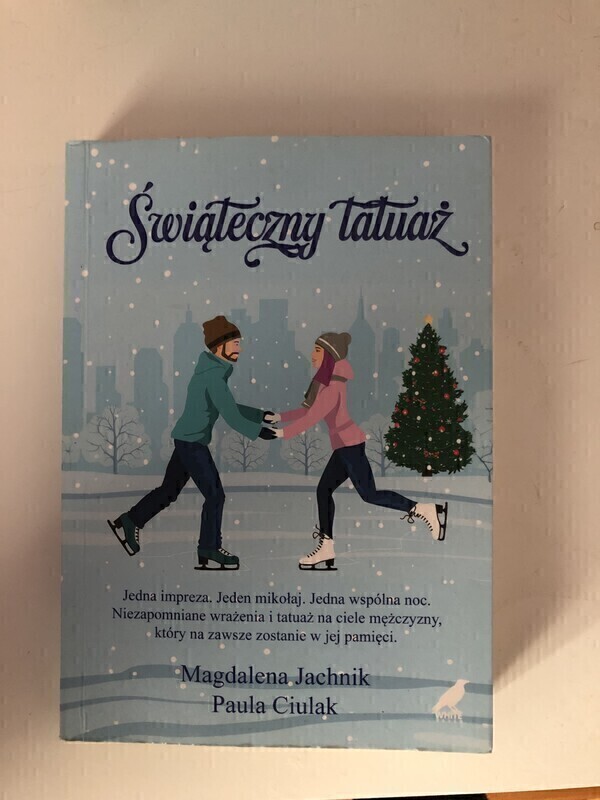 Elbląg Sprzedam książkę Świąteczny tatuaż Magdaleny Jachnik i Pauli Ciulak. Książka raz przeczytana, w stanie