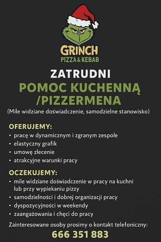 Elbląg GRINCH PIZZA& KEBAB zatrudni Pomoc kuchenna/pizzermana: samodzielne stanowisko