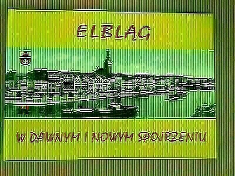 Elbląg Album o Elblągu