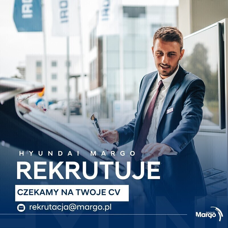 Elbląg Specjalista ds. sprzedaży samochodów - salon Hyundai (K/M)