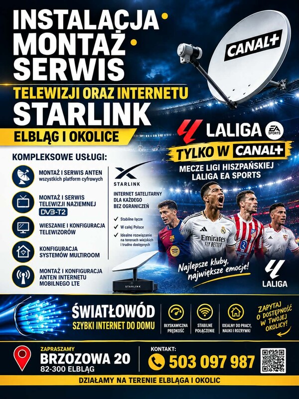 Elbląg INSTALACJA • MONTAŻ • SERWIS TELEWIZJI ORAZ INTERNETU STARLINK – ELBLĄG Działamy na terenie
