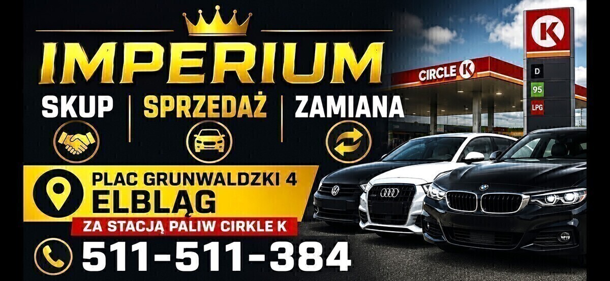 Elbląg IMPERIUM GIEŁDA AUT UŻYWANYCH Skup – Sprzedaż – Zamiana samochodów82-300 Elbląg, Plac Grunwaldzki 4
