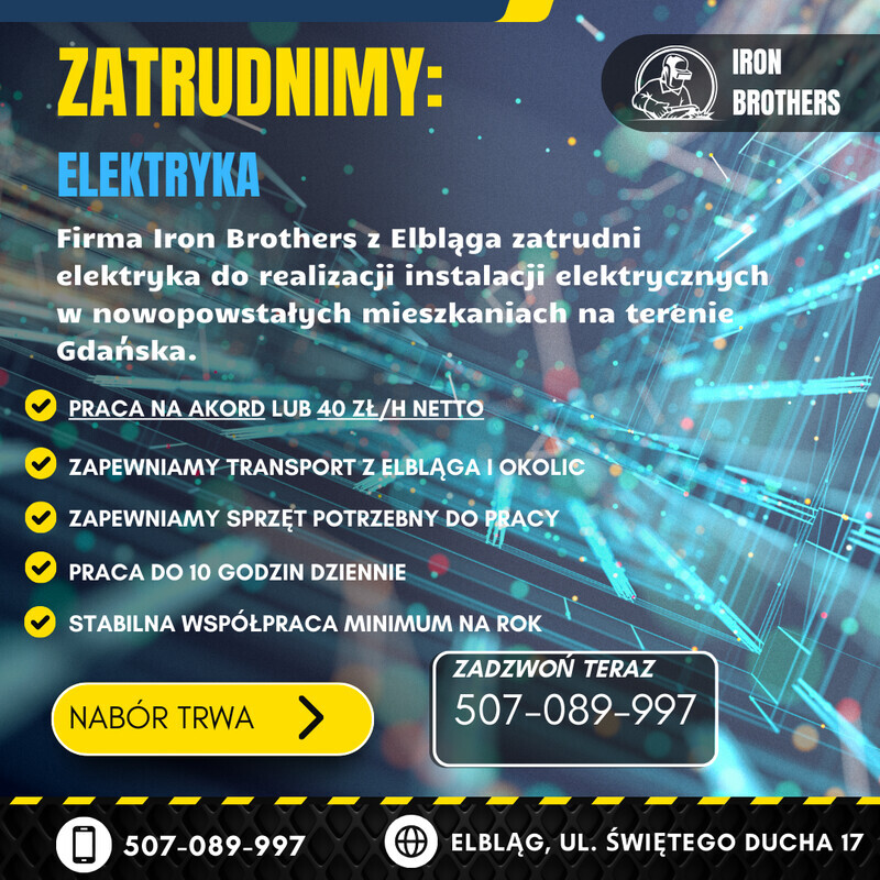 Elbląg ⚡ ELEKTRYK &ndash; 40 zł/h NETTO LUB PRACA NA AKORDGdańsk | 10 godzin dziennie | Dojazdy z Elbląga |