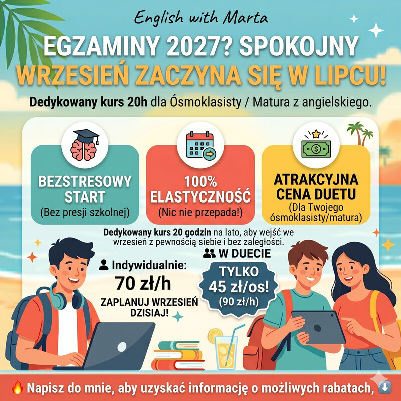Elbląg Egzamin 8-klasisty lub Matura w 2027? Spokojny wrzesień zaczyna się w lipcu! 🎓☀️Drogi