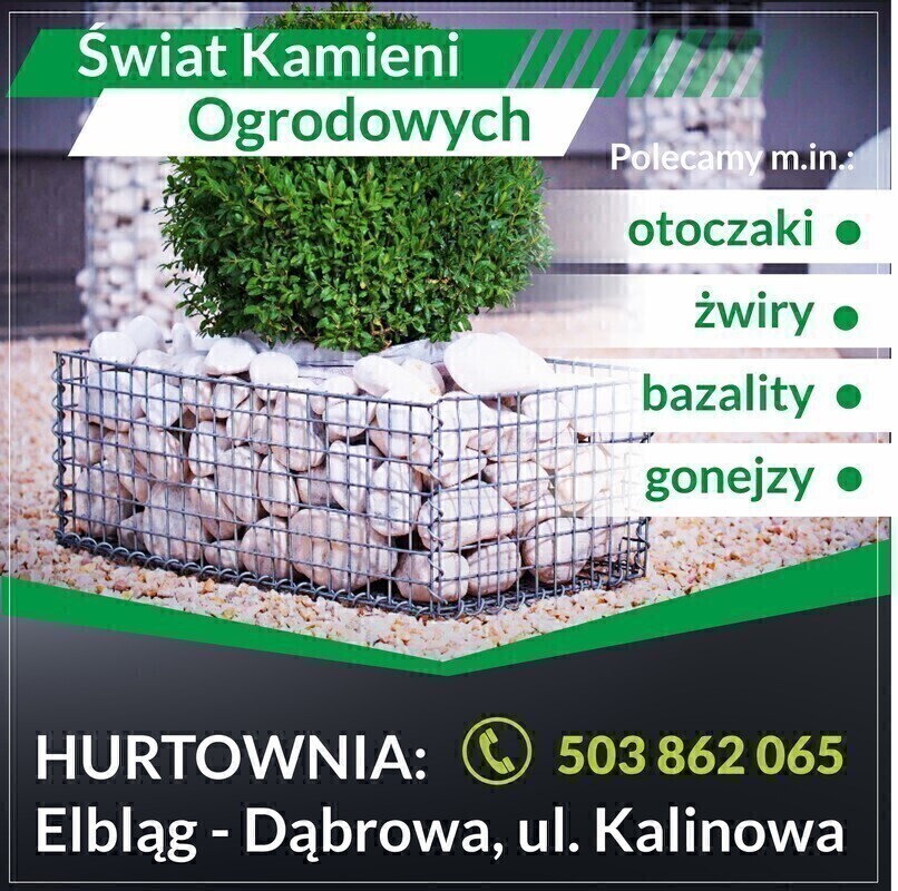 Elbląg Największy wybór kamieni ogrodowych. Świat Kamieni Ogrodowych serdecznie zaprasza !Kompleksowa realizacja