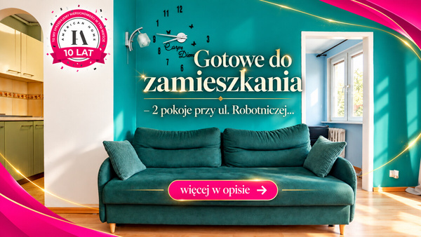 Elbląg TO MY SPRZEDAJEMYNIERUCHOMOŚCI W TYM MIEŚCIEBIURO NIERUCHOMOŚCIAMERICAN HOME Mieszkanie ul. Robotnicza (Sielanka)