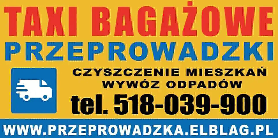Elbląg Bagażówka i Przeprowadzki Elbląg – Profesjonalny i Tani Transport Mebli, Lodówek, Pralek, Montaż Mebli
