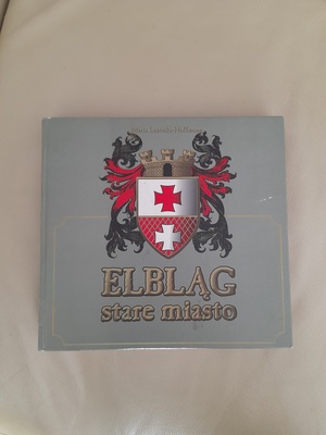 Elbląg Elbląg stare miasto Maria Lubocka Hoffmann 403 strony wydanie z 1998r stan bardzo dobry proszę o kontakt