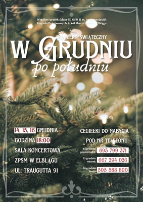 Elbląg Zapraszamy wszystkich na koncert grudnoiwy