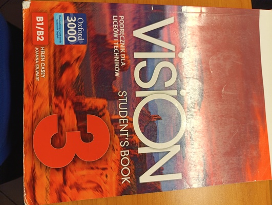 Elbląg Sprzedam podręczniki do liceum i technikum, każdy 20 zł: 1.VISION Workbook 3, 2.VISION Students Book 3,