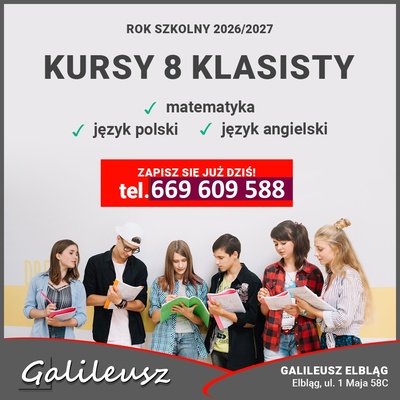 Elbląg TEST 8-KLASISTY Z GALILEUSZEM! MATEMATYKAJĘZYK POLSKIJĘZYK ANGIELSKI