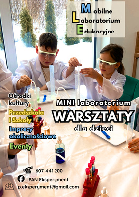Elbląg Mobilne Laboratorium Edukacyjne Pan Eksperyment potrzebuje kogoś do prowadzenia warsztatów edukacyjnych dla