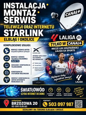 Elbląg INSTALACJA &bull; MONTAŻ &bull; SERWIS TELEWIZJI ORAZ INTERNETU STARLINK &ndash; ELBLĄG Działamy na terenie