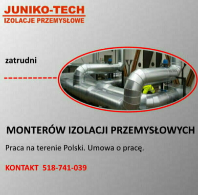 Elbląg Firma JUNIKO-TECH Izolacje Przemysłowe świadcząca profesjonalne usługi w zakresie wykonawstwa izolacji