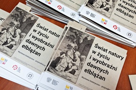 Jak postrzegali i poznawali przyrodę dawni elblążanie?