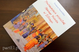 To opowieść o życiu dawnych elblążan